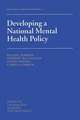 Developing a National Mental Health Policy