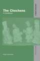 The Chechens: A Handbook