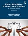 Race, Ethnicity, Crime, and Justice: An International Dilemma