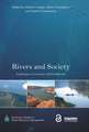 Rivers and Society: Landscapes, Governance and Livelihoods