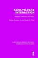 Face-to-Face Interaction: Research, Methods, and Theory