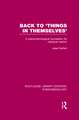 Back to 'Things in Themselves': A Phenomenological Foundation for Classical Realism