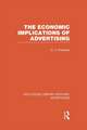 The Economic Implications of Advertising (RLE Advertising)