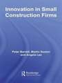 Innovation in Small Construction Firms