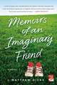 Memoirs of an Imaginary Friend