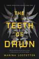 Teeth of Dawn