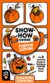 Show-How Guides: Pumpkin Carving