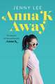 Lee, J: Anna K Away