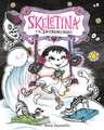 Skeletina Y El Entremundo / Skeletina and the In-Between World (Spanish Ed.)