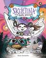 Skeletina Y El Hada Malvada [Spanish Ed]