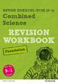 Pearson REVISE Edexcel GCSE Combined Science Foundation Revision Workbook: For 2025 and 2026 assessments and exams