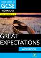 Great Expectations: York Notes for GCSE Workbook: the ideal way to catch up, test your knowledge and feel ready for 2025 assessments and 2026 exams