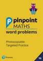 PINPOINT MATHS WORD PROBLEMS YEAR 6 TEAC