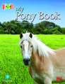 McMillan, D: Bug Club Reading Corner: Age 4-7: My Pony Book