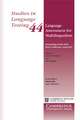 Language Assessment for Multilingualism Paperback: Proceedings of the ALTE Paris Conference, April 2014