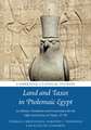 Land and Taxes in Ptolemaic Egypt: An Edition, Translation and Commentary for the Edfu Land Survey (P. Haun. IV 70)