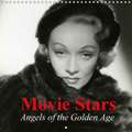 Movie Stars - Angels of the Golden Age (Wall Calendar 2018 300 × 300 mm Square)