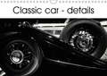 Classic car - details (Wall Calendar 2018 DIN A4 Landscape)