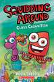 Class Clown Fish: A Graphix Chapters Book (Squidding Around #2)