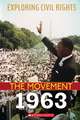 1963 (Exploring Civil Rights: The Movement)