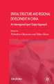 Spatial Structure and Regional Development in China: An Interregional Input-Output Approach