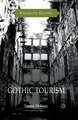 Gothic Tourism