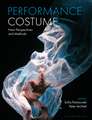 Performance Costume: New Perspectives and Methods