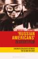 'Russian Americans' in Soviet Film: Cinematic Dialogues Between the US and the USSR