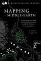 Mapping Middle-earth: Environmental and Political Narratives in J. R. R. Tolkien's Cartographies