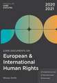 Core Documents on European and International Human Rights 2020-21