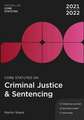 Core Statutes on Criminal Justice & Sentencing 2021-22