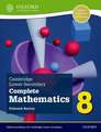 Cambridge Lower Secondary Complete Mathematics 8: Student Book (Second Edition)