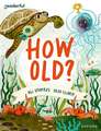 Readerful Books for Sharing: Year 3/Primary 4: How Old?