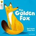 Oxford Reading Tree Traditional Tales: Level 5: The Golden Fox