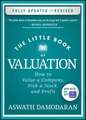 The Little Book of Valuation, Updated Edition: How to Value a Company, Pick a Stock, and Profit