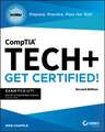 CompTIA Tech+ CertMike: Prepare. Practice. Pass the Test! Get Certified! : Exam FC0-U71, Second Edition