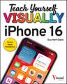 Teach Yourself Visually iPhone 16