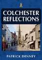 Colchester Reflections