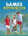 Shaffer, L: Games Around the World