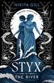 Styx: The River: The Sunday Times and #1 New York Times bestseller!