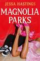 Magnolia Parks