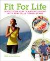 Fit for Life