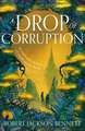 Drop of Corruption