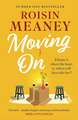 Moving On: A heartwarming, moving and romantic read from the bestselling author