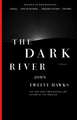 The Dark River