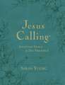 Jesus Calling, Large Text Teal Leathersoft, with Full Scriptures: Enjoying Peace in His Presence (A 365-Day Devotional)