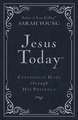 Jesus Today Deluxe Edition, Leathersoft, Navy, with Full Scriptures: Experience Hope Through His Presence (a 150-Day Devotional)