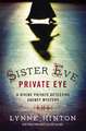 Sister Eve, Private Eye