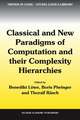 Classical and New Paradigms of Computation and their Complexity Hierarchies: Papers of the conference "Foundations of the Formal Sciences III"