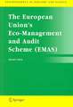 The European Union's Eco-Management and Audit Scheme (EMAS)